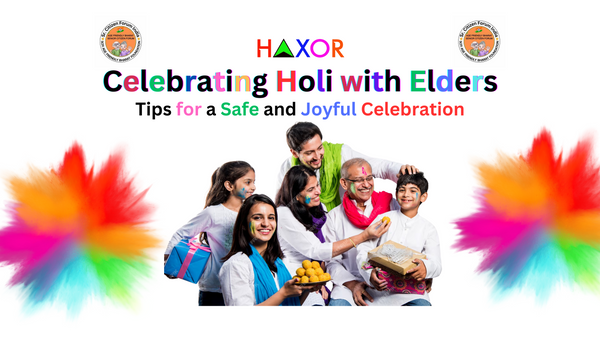 Celebrating Holi with Elders : Tips for a Safe and Joyful Celebration